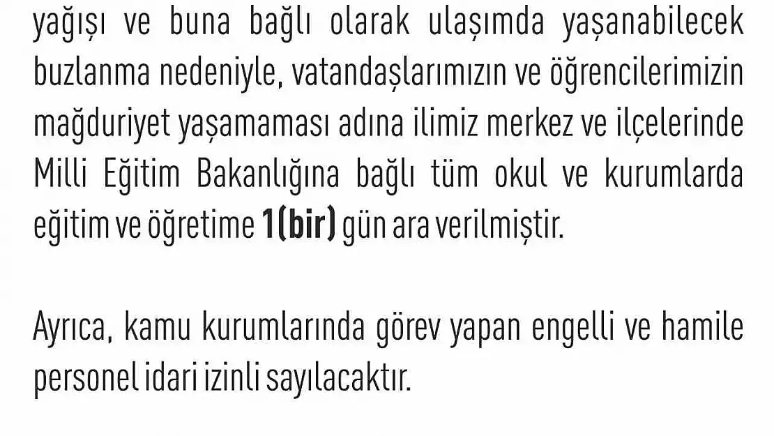 Elazığ'ın ilçelerinde de eğitime bir gün ara verildi