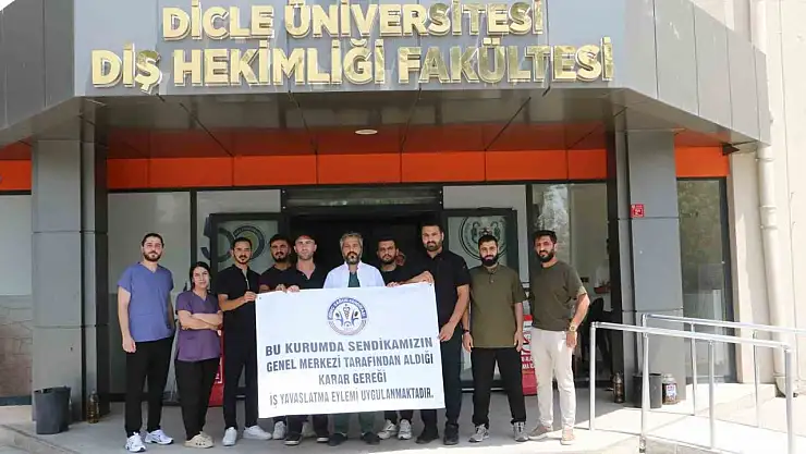 Dicle Üniversitesi Diş Hekimliği Fakültesi'nde iş bırakma eylemi