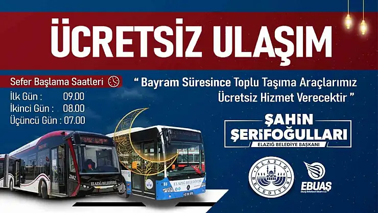 Elazığ Belediyesinden bayramda ücretsiz ulaşım hizmeti