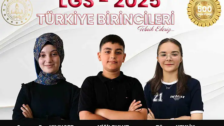 LGS'de Elazığ'dan 3 Türkiye birincisi
