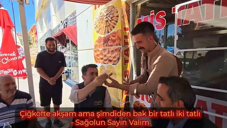 Vali Aygöl, çiğ köfteyi tatlıya bağladı